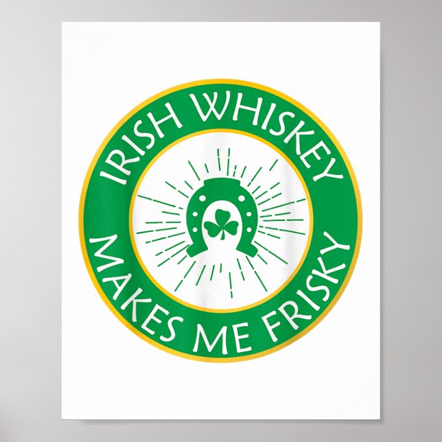 Póster Whiskey irlandés me hace arriesgado _1 (Frente)