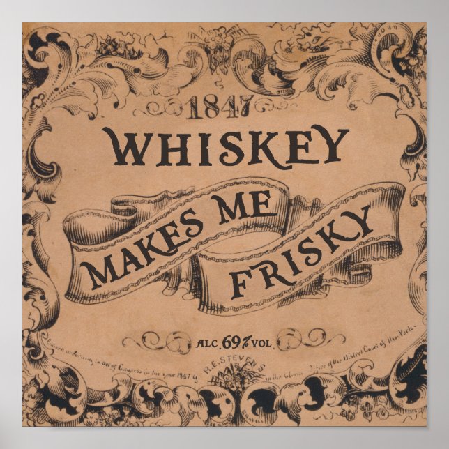 Póster Whiskey makes me frisky (Frente)
