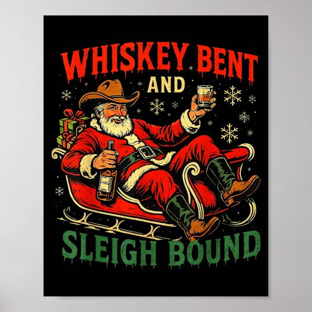 Póster Whiskey Sleigh Bound Cowboy Santa Christmas  (Frente)