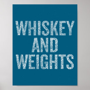 Póster Whisky y Pesas Sin Carbohidratos Eslogan Divertido