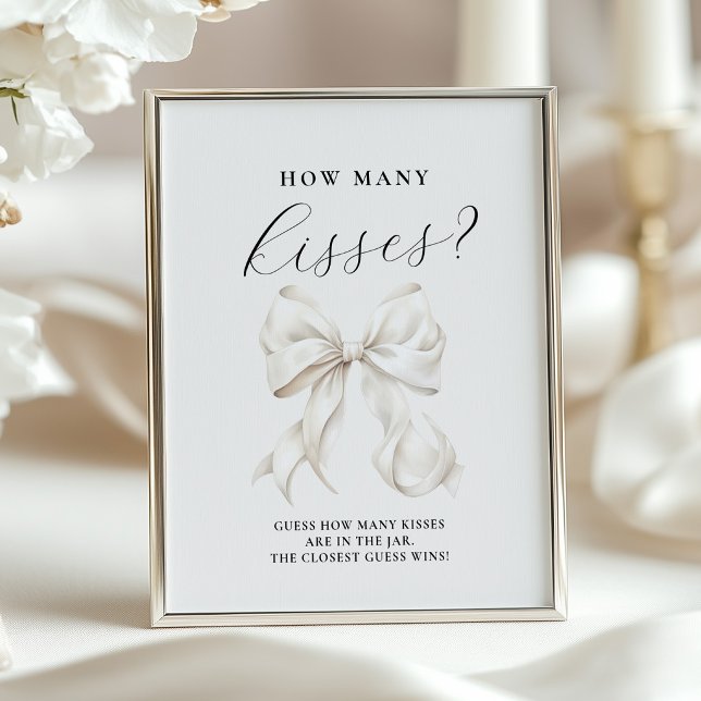 Póster White Bow How Many Kisses Table Sign (Subido por el creador)