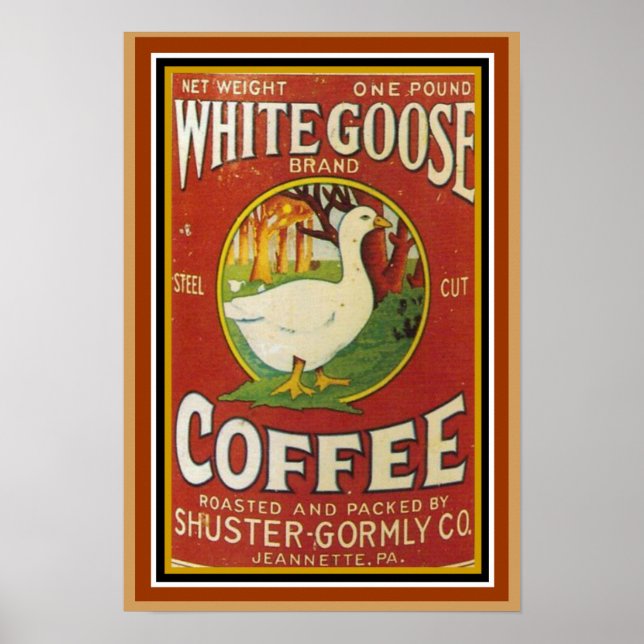 Póster White Goose Coffee Ad Poster 13 x 19 (Frente)