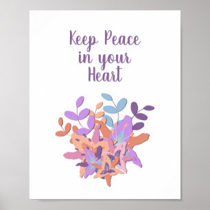 Póster White "Keep Peace in your Heart" Floral Poster