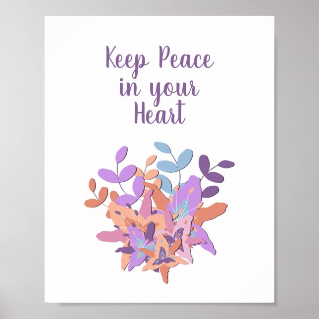 Póster White "Keep Peace in your Heart" Floral Poster (Frente)