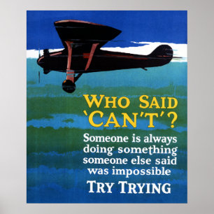 Póster Who Said Can't - Try Trying