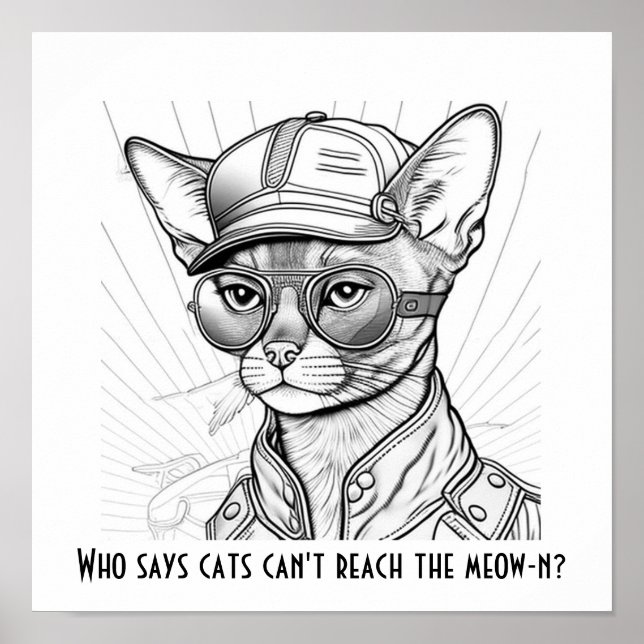 Póster Who says cats can't reach the meow-n? Feline art (Frente)