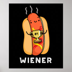 Póster Wiener Funny Sausage Pun Dark BG