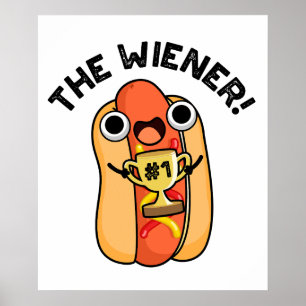 Póster Wiener Funny Winner Hot Dog Pun