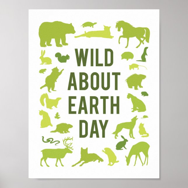 Póster Wild About Earth Day Poster (Frente)