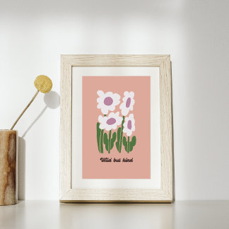 Póster Wild But Kind Retro Daisy Wall Art
