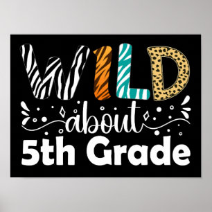 Póster Wild Cerca Del Quinto Grado De Vuelta A La Escuela