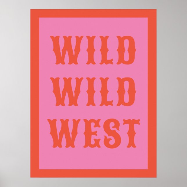 Póster Wild Wild West Typography Ranch (Frente)