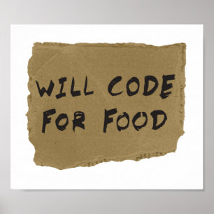 Póster Will Code For Food