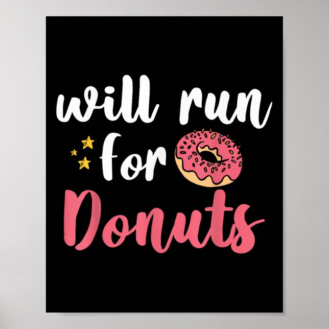 Póster Will Run For Donuts - Motivation Fitness Life  (Frente)