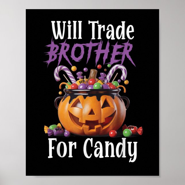 Póster Will Trade Brother For Candy Funny Halloween Girls (Frente)