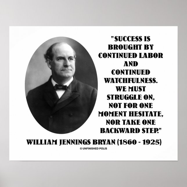 Póster William Jennings Bryan Success Labor Watchness (Frente)