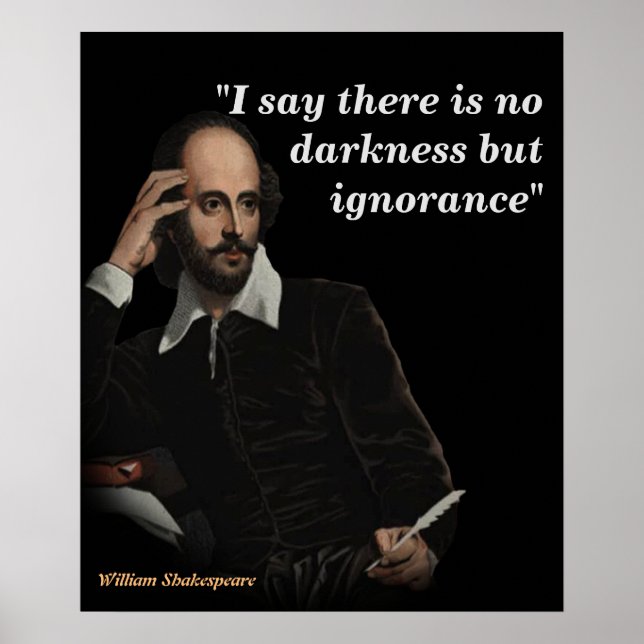 Póster William Shakespeare Cita Sobre La Ignorancia (Frente)