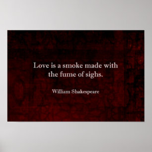 Póster William Shakespeare Romeo y Juliet LOVE Cita
