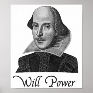Póster William Shakespeare Will Power