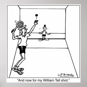 Póster William Tell Racquetball Shot