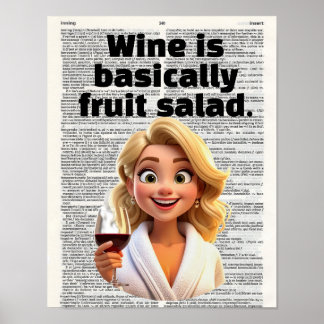 Póster Wine is basically fruit salad