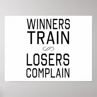 Póster Winners Train, Losers Complain