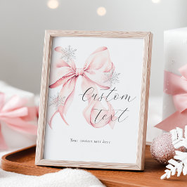 Póster Winter Pink Bow Custom Text Table Sign