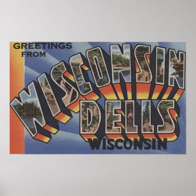 Póster Wisconsin Dells, Wisconsin - Escenas de letras gra (Frente)