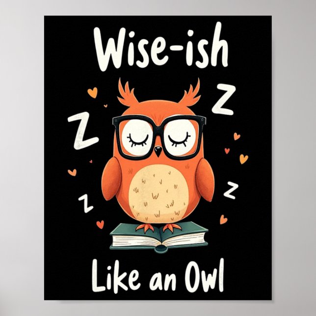 Póster Wise Owl With Gles Funny Nerdy Back To School Grap (Frente)