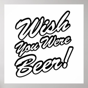 Póster Wish You Were Beer!
