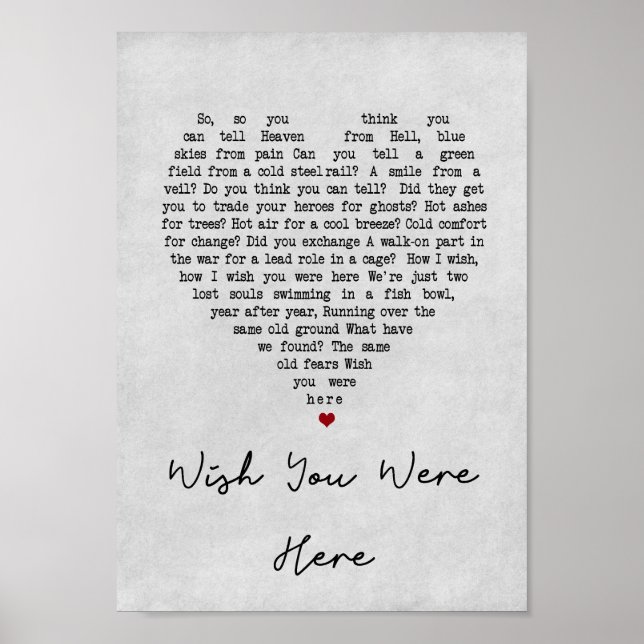 Póster Wish You Were Here Grey Heart Song Lyric Print (Frente)