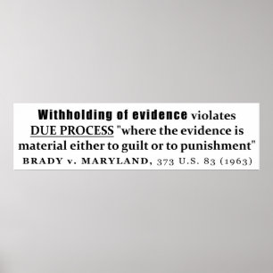 Póster Withholding of Evidence Brady v Maryland Case law