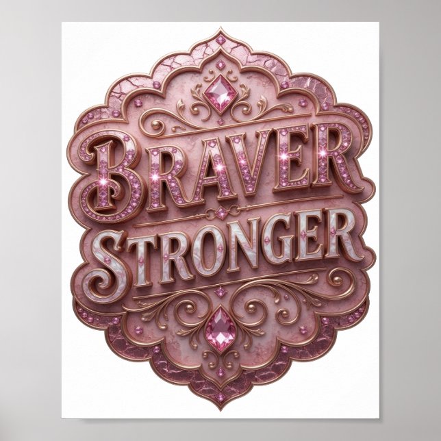 Póster Witty Gold BRAVER STRONGER (Frente)