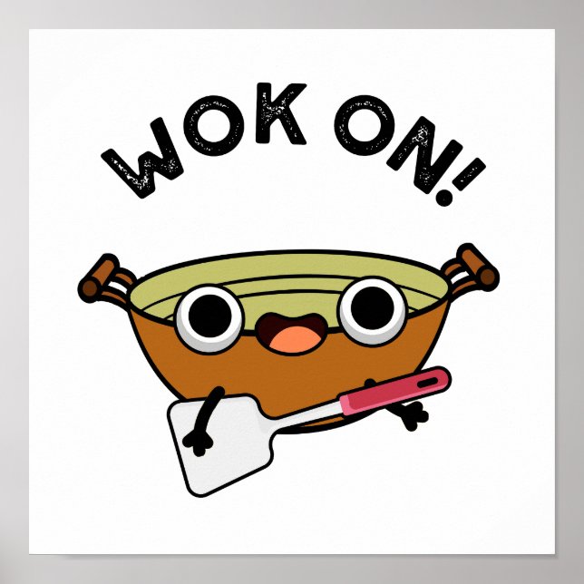 Póster Wok On Funny Chinese Cooking Pun (Frente)