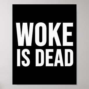 Póster Woke Está Muerto