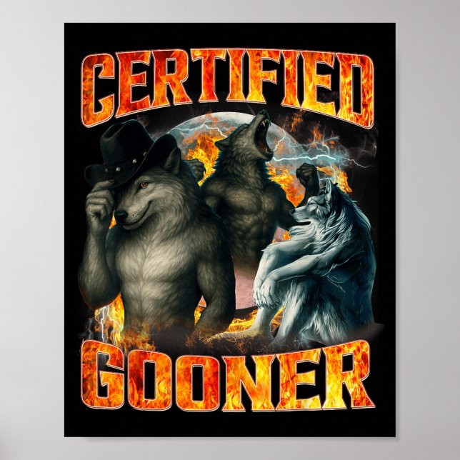 Póster Wolf Certified Gooner Funny Bootleg Meme Dad Papa  (Frente)