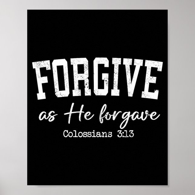 Póster Women Christian Shirts Forgive As He Forgave Worsh (Frente)