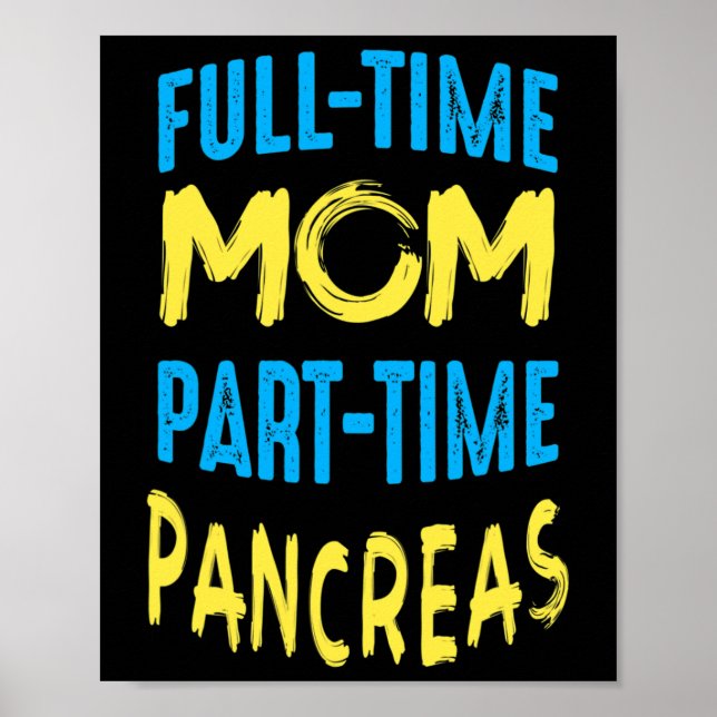 Póster Women Diabetes Awareness Month Outfit Mom Part Tim (Frente)