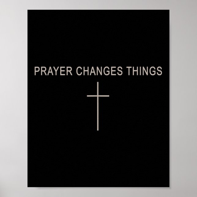 Póster Women Prayer Changes Things Christian Minimalist T (Frente)