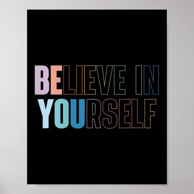 Póster Womens Believe In Yourself Motivational Quote Insr (Frente)