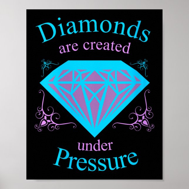 Póster Womens Diamonds Are D Under Pressure - Motivationa (Frente)