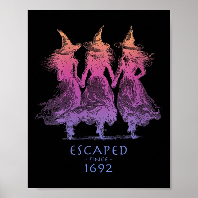 Póster Womens Escaped Since 1692 Funny Witch Halloween De (Frente)