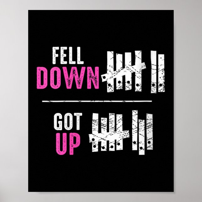 Póster Womens Fell Down Got Up Motivational Funny Sitive  (Frente)