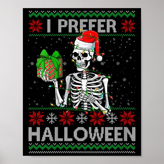 Póster Womens Funny I Prefer Halloween Skeleton Ugly Chri (Frente)