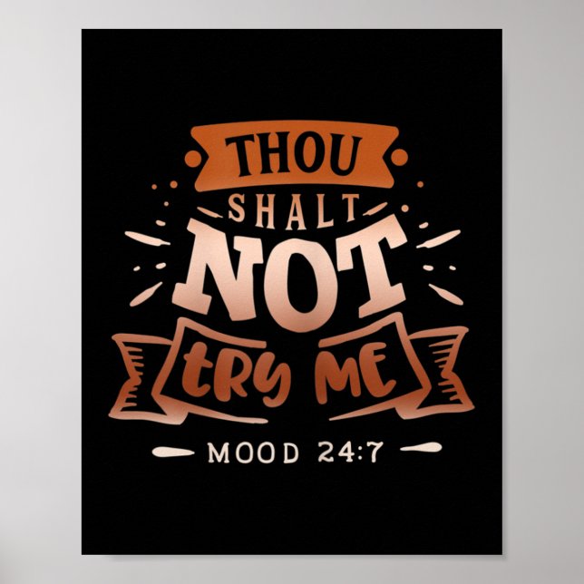 Póster Womens Funny Quote Sy Thou Shalt Not Try Me  (Frente)