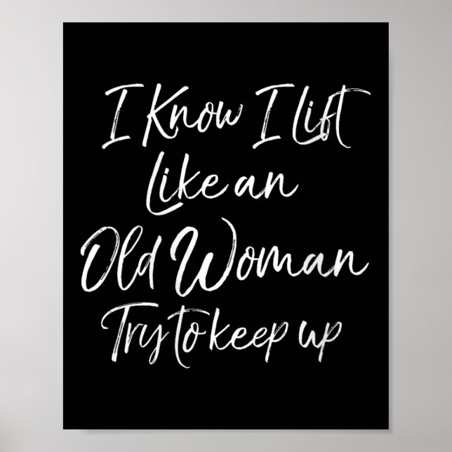 Póster Womens Funny Workout Quote For Women Motivational  (Frente)