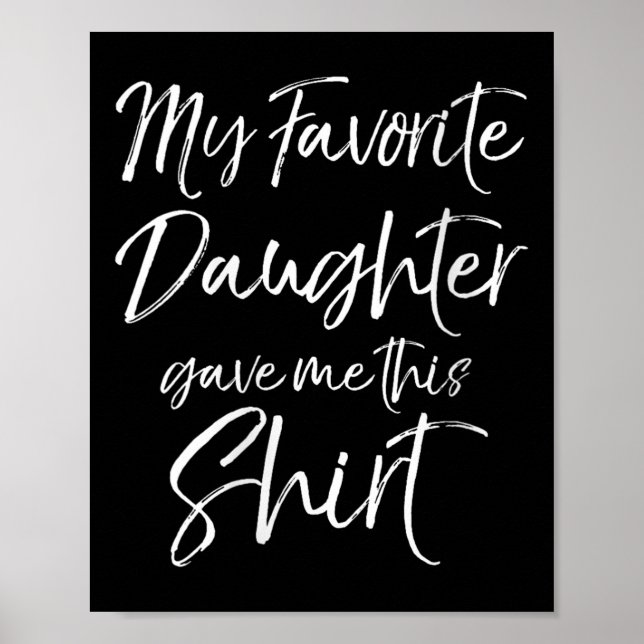 Póster Womens Gift From Daughter My Favorite Daughter Gav (Frente)