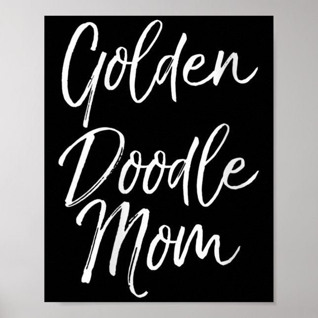 Póster Womens Goldendoodle Odle Mother's Day Gift Cute Go (Frente)