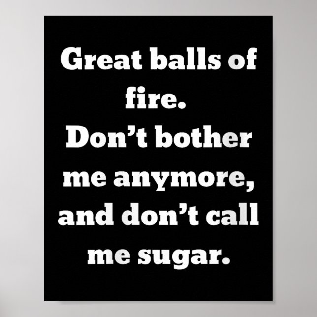 Póster Womens Great Of Fire. Don't Bother Me Anymore And  (Frente)