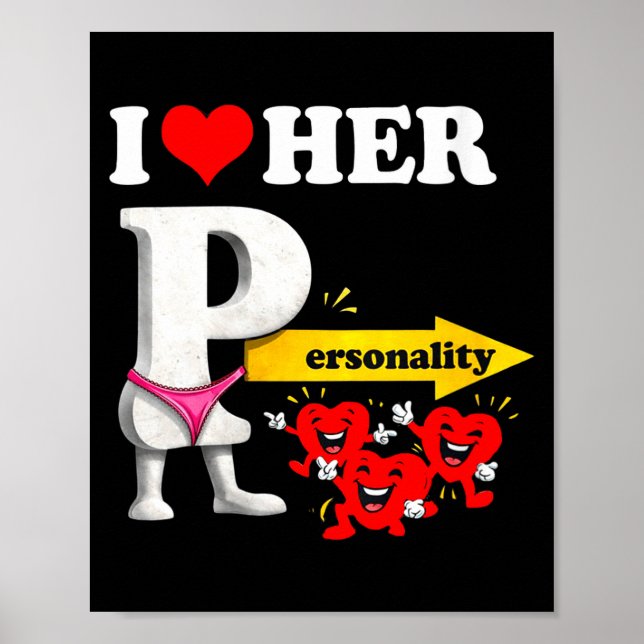 Póster Women's I Love Her Ity Funny Valentine's Day Coupl (Frente)